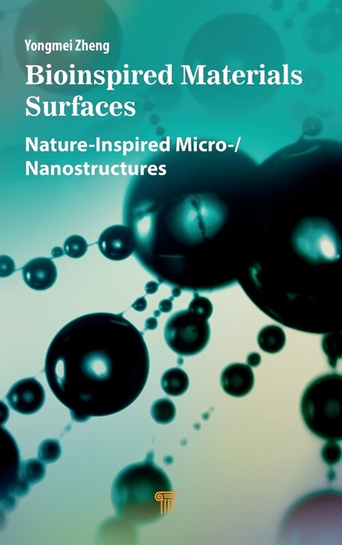 Bioinspired Materials Surfaces: Nature-Inspired Micro-/Nanostructures (Hardcover)