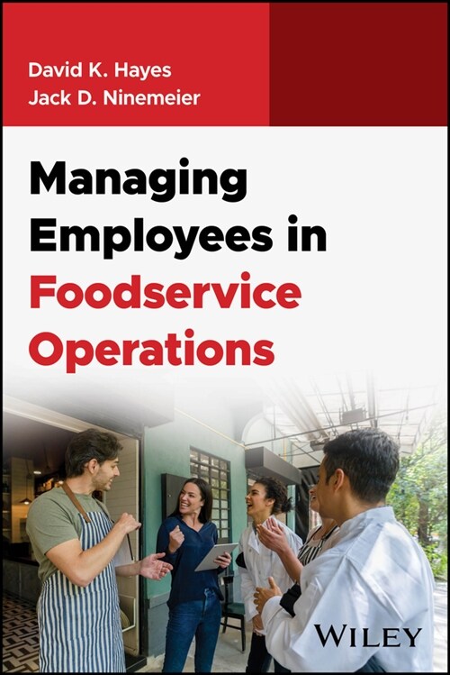 Managing Employees in Foodservice Operations (Paperback, 1st)