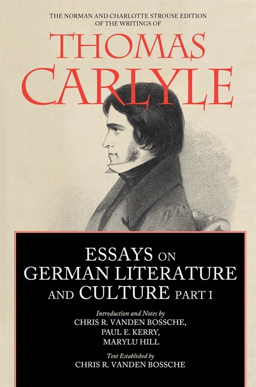 Essays on German Literature and Culture, Part I (Hardcover)