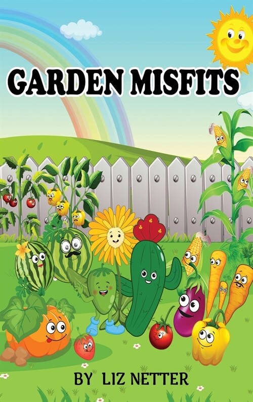 Garden Misfits (Hardcover)