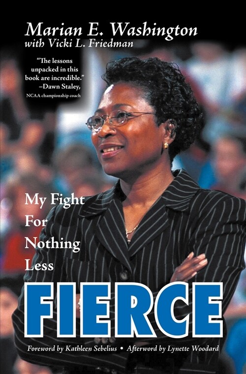 Fierce: My Fight for Nothing Less (Hardcover)