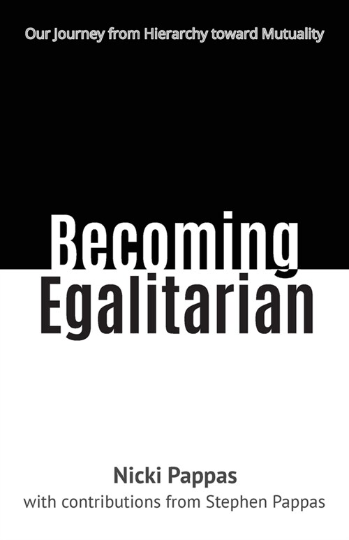 Becoming Egalitarian (Paperback)
