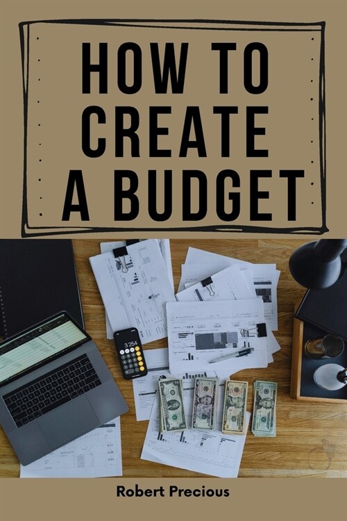 How to Create a Budget (Paperback)