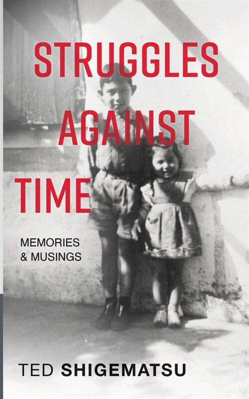 Struggles Against Time (Paperback)