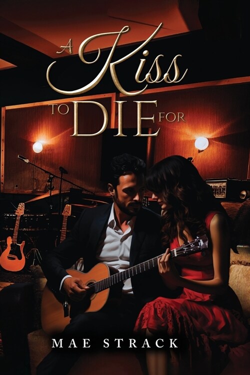 A Kiss To Die For (Paperback)