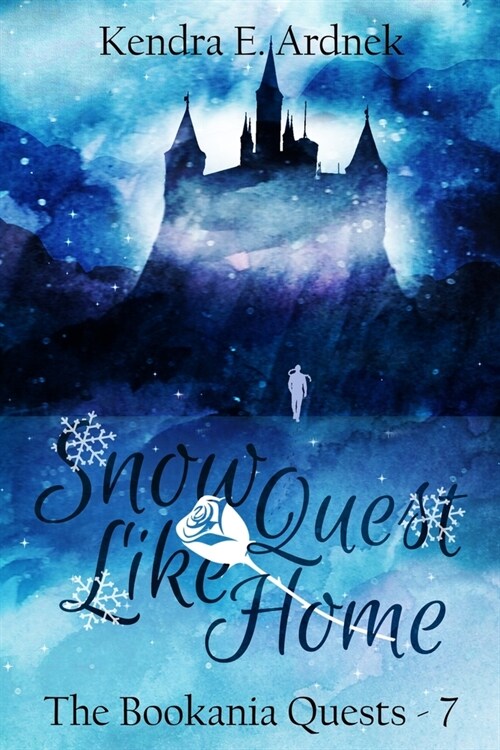 Snow Quest Like Home: A Snow Queen Misadventure (Paperback)