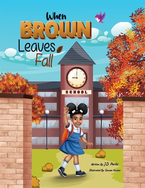 When Brown Leaves Fall (Paperback)