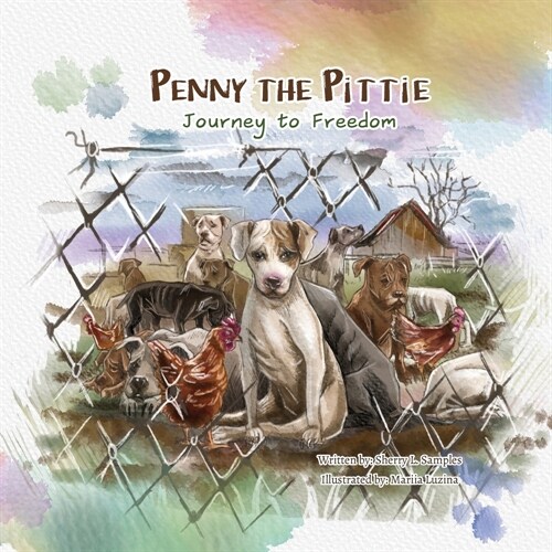 Penny the Pittie Journey to Freedom (Paperback)