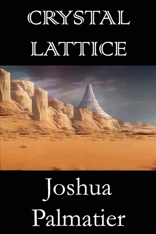 Crystal Lattice (Paperback)