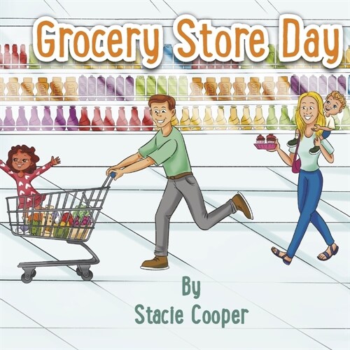 Grocery Store Day: Book 3 (Hardcover)