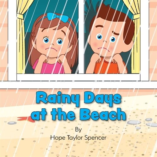 Rainy Days at the Beach (Paperback)