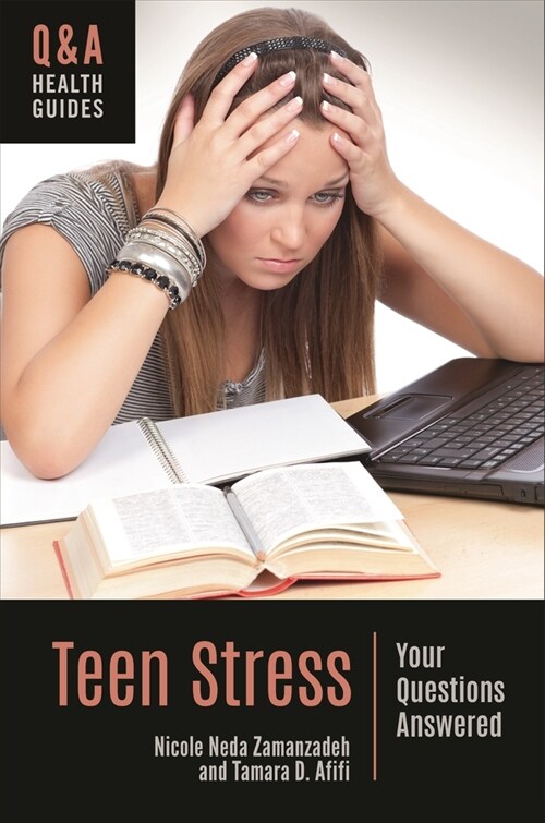 Teen Stress: Your Questions Answered (Paperback)