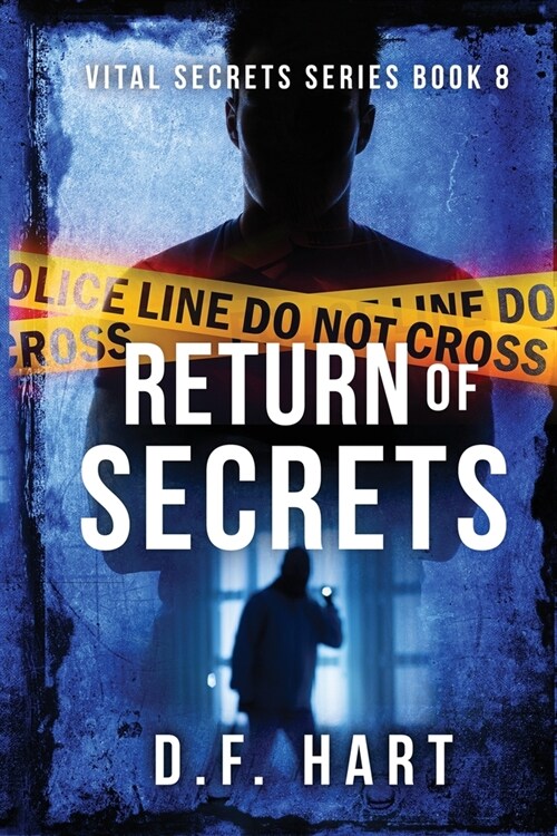 Return of Secrets: Vital Secrets, Book Eight - Large Print (Paperback)