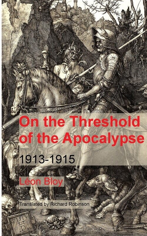 On the Threshold of the Apocalypse: 1913-1915 (Paperback, 2)