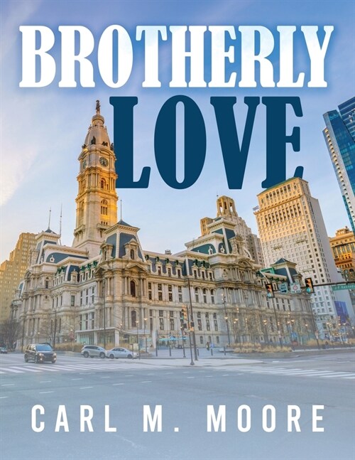 Brotherly Love (Paperback)