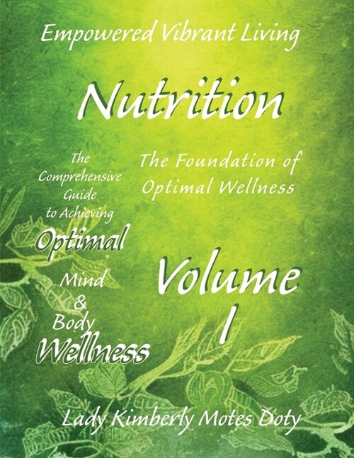 Volume I Nutrition (Paperback)