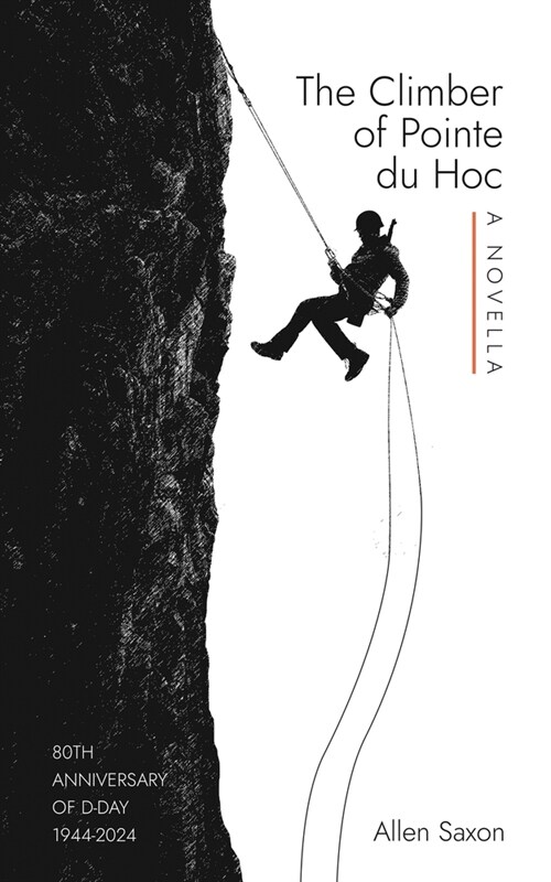 The Climber of Pointe du Hoc (Paperback)