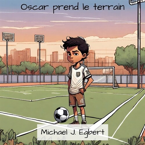 Oscar prend le terrain (Paperback)