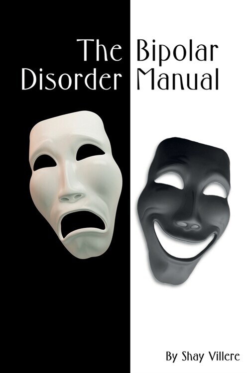 Bipolar Disorder Manual (Paperback)