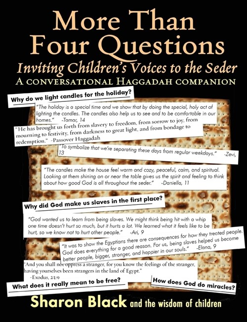 More Than Four Questions: Inviting Childrens Voices to the Seder - A Conversational Haggadah Companion (Paperback)