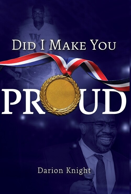 Did I Make You Proud (Hardcover)