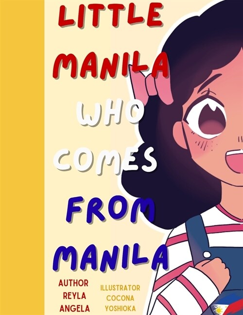 Little Manila: who comes from Manila (Paperback)