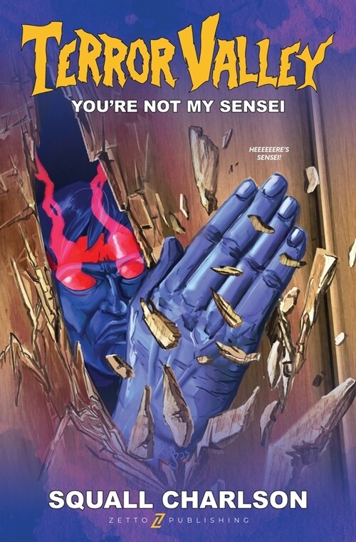 Youre Not My Sensei (Terror Valley #2) (Paperback)