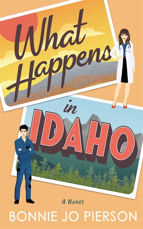 What Happens in Idaho (Paperback)