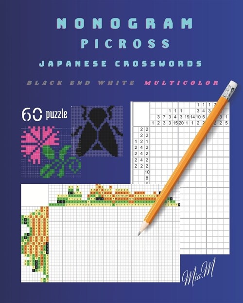 Nonogram. Picross. Japanese Crosswords: multicolor. black end white. 60 puzzle (Paperback)