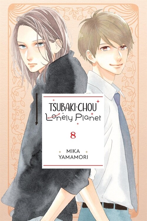 Tsubaki-Chou Lonely Planet, Vol. 8 (Paperback)