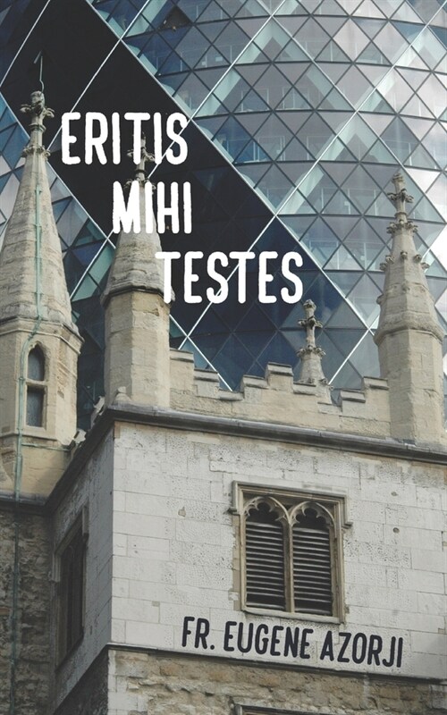Eritis Mihi Testes (Paperback)