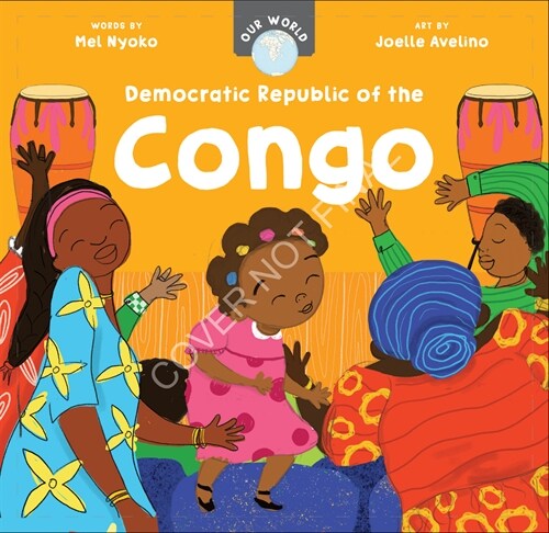 Our World: Democratic Republic of the Congo (Board Book)