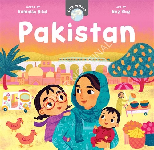 Our World: Pakistan (Board Book)