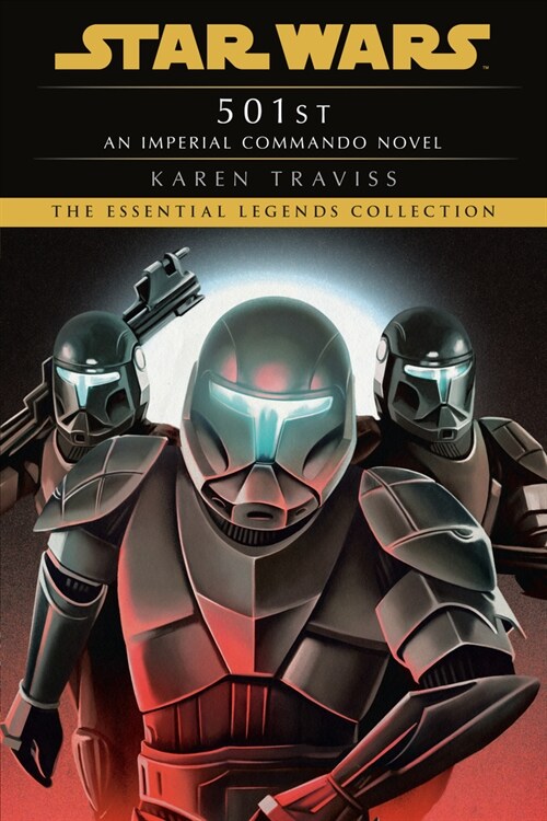 501st: Star Wars Legends (Imperial Commando): An Imperial Commando Novel (Paperback)