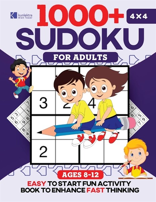 Kunlektra Brain Teaser 1000+ 4 x 4 Sudoku Puzzle Book for Kids (Paperback)