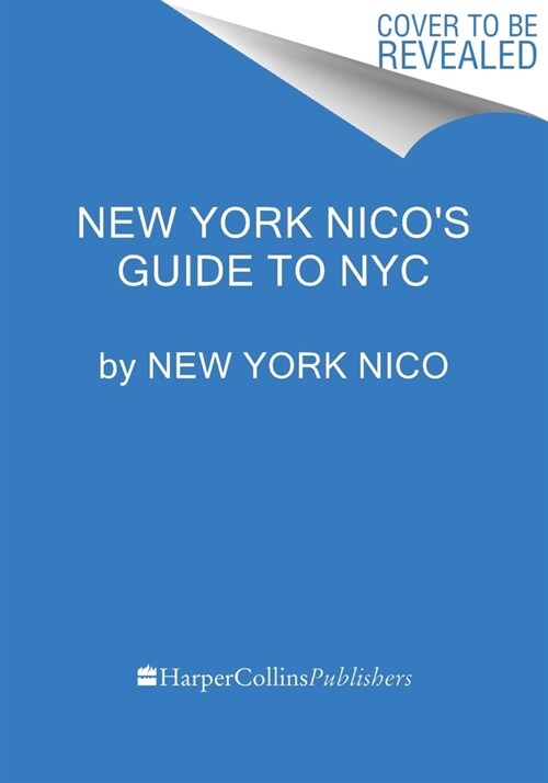 New York Nicos Guide to NYC (Hardcover)