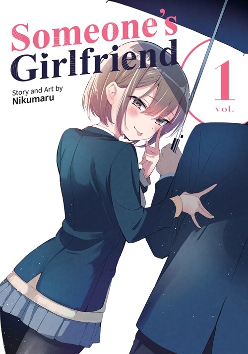 Someones Girlfriend Vol. 1 (Paperback)