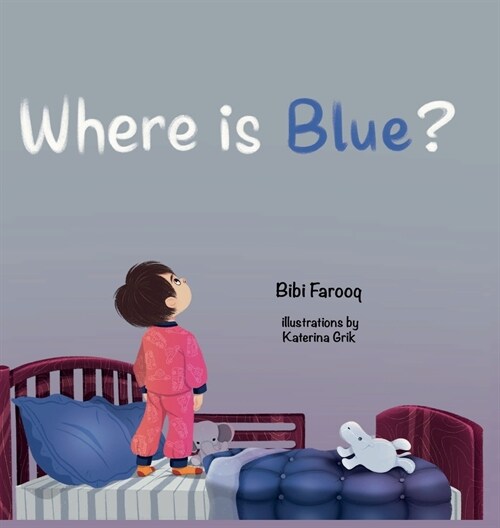 Where is Blue? (Hardcover)