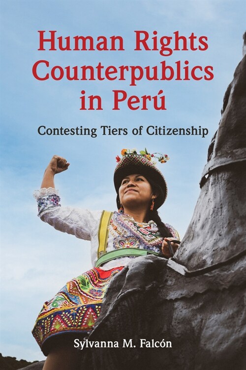 Human Rights Counterpublics in Per? (Hardcover)