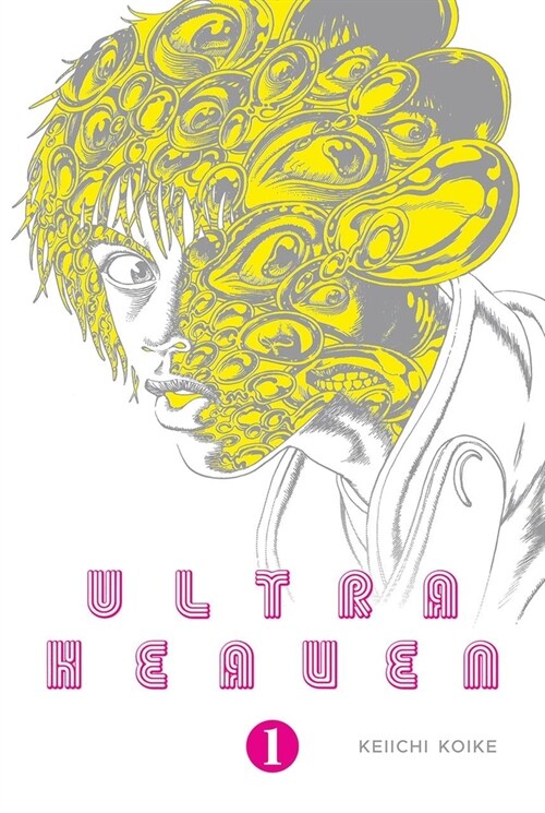 Ultra Heaven Volume 1 (Paperback)