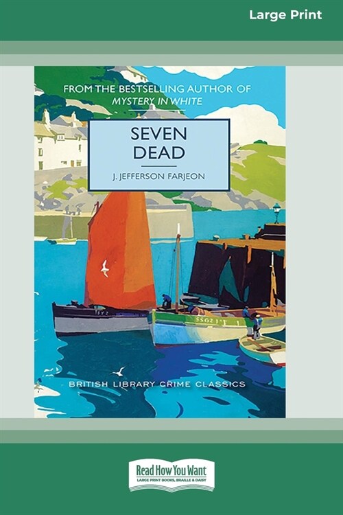 Seven Dead [Large Print 16 Pt Edition] (Paperback)