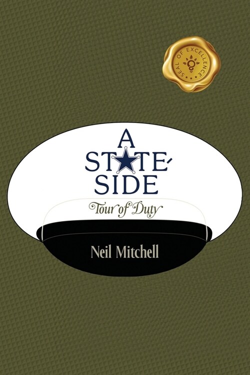 A Stateside Tour of Duty (Paperback)