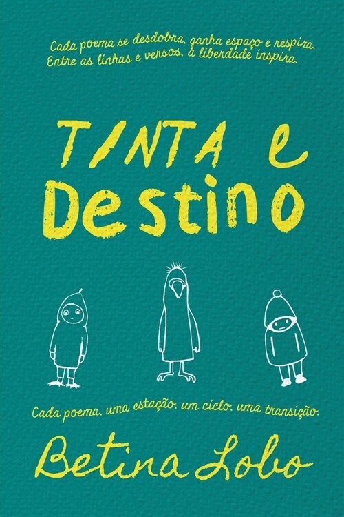 Tinta e Destino (Paperback)