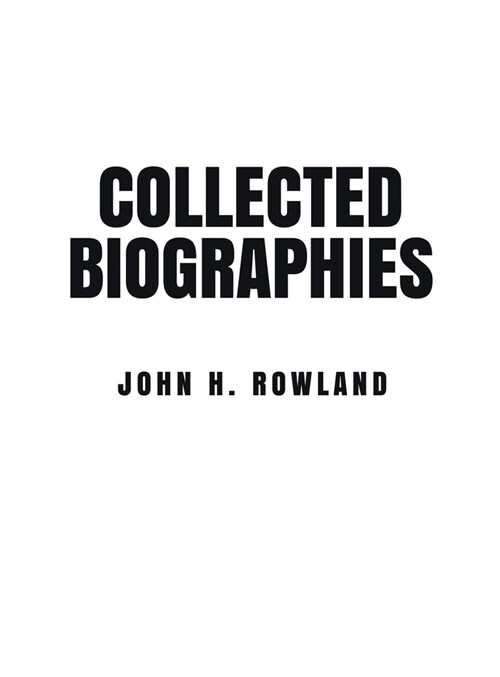 Collected Biographies (Hardcover)