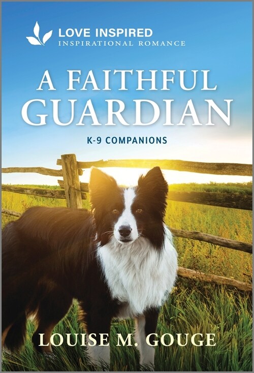 A Faithful Guardian: An Uplifting Inspirational Romance (Mass Market Paperback, Original)