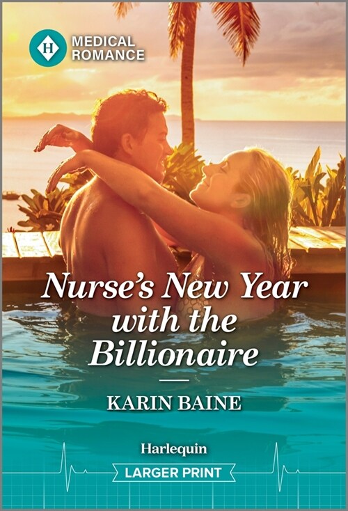 Nurses New Year with the Billionaire (Mass Market Paperback, Original)