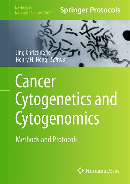 Cancer Cytogenetics and Cytogenomics: Methods and Protocols (Hardcover, 2024)