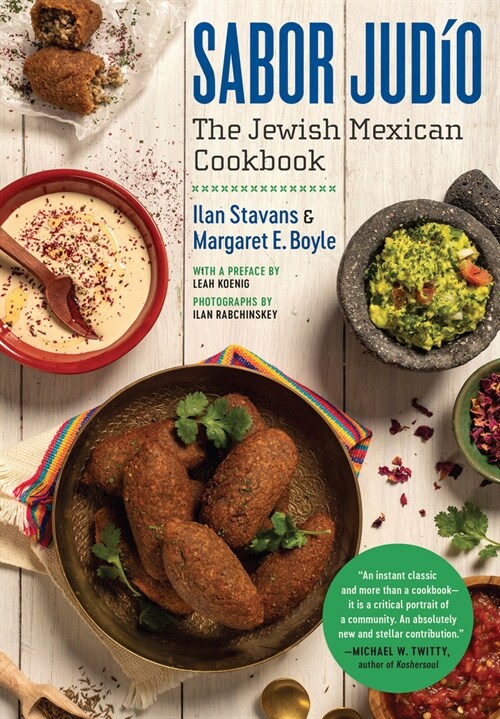 Sabor Jud?: The Jewish Mexican Cookbook (Hardcover)