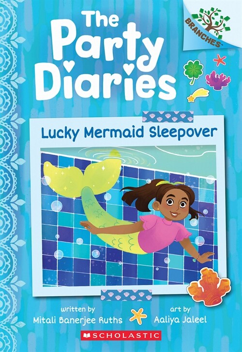 Lucky Mermaid Sleepover: A Branches Book (the Party Diaries #5) (Paperback)