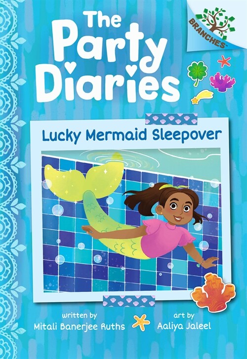 Lucky Mermaid Sleepover: A Branches Book (the Party Diaries #5) (Hardcover)